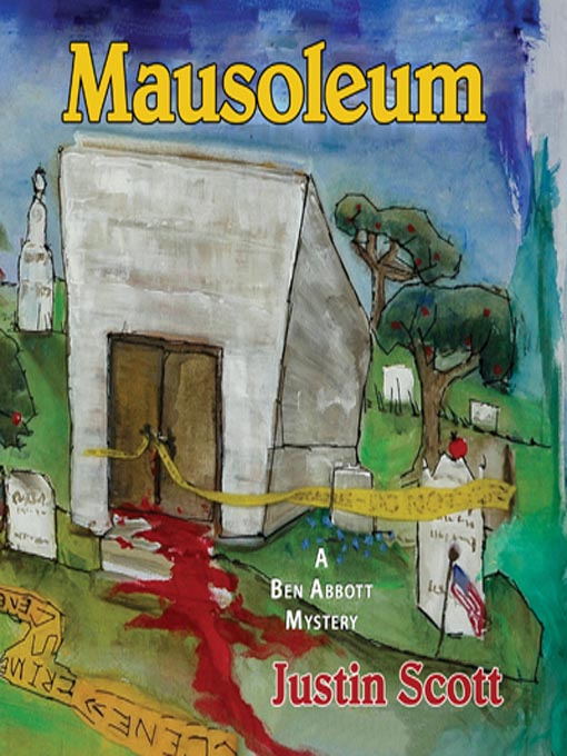 Title details for Mausoleum by Justin Scott - Available